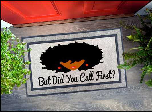 But Did You Call First Door Mat